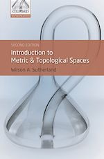 Télécharger le livre :  Introduction to Metric and Topological Spaces