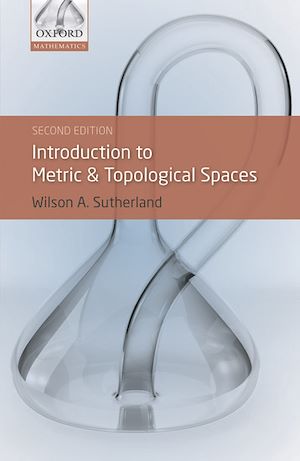 Téléchargez le livre :  Introduction to Metric and Topological Spaces