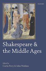 Télécharger le livre :  Shakespeare and the Middle Ages