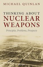 Télécharger le livre :  Thinking About Nuclear Weapons