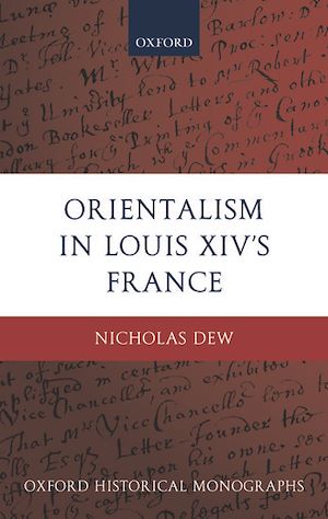 Téléchargez le livre :  Orientalism in Louis XIV's France