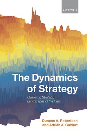 Téléchargez le livre :  The Dynamics of Strategy