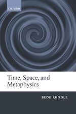 Télécharger le livre :  Time, Space, and Metaphysics