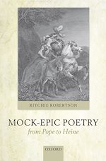 Télécharger le livre :  Mock-Epic Poetry from Pope to Heine