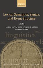 Télécharger le livre :  Lexical Semantics, Syntax, and Event Structure