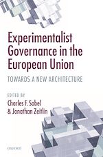 Télécharger le livre :  Experimentalist Governance in the European Union