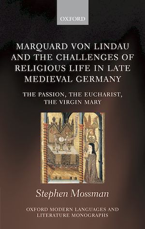 Téléchargez le livre :  Marquard von Lindau and the Challenges of Religious Life in Late Medieval Germany