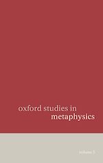 Télécharger le livre :  Oxford Studies in Metaphysics
