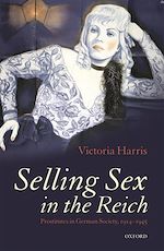 Télécharger le livre :  Selling Sex in the Reich