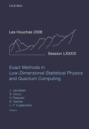 Téléchargez le livre :  Exact Methods in Low-dimensional Statistical Physics and Quantum Computing