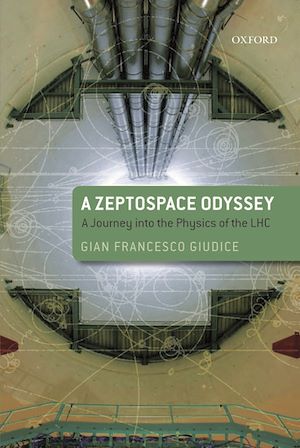 Download the eBook: A Zeptospace Odyssey: A Journey into the Physics of the LHC