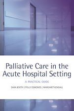 Télécharger le livre :  Palliative care in the acute hospital setting