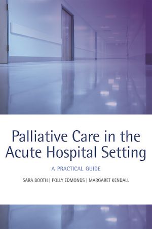 Téléchargez le livre :  Palliative care in the acute hospital setting