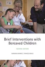 Télécharger le livre :  Brief Interventions with Bereaved Children