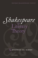 Télécharger le livre :  Shakespeare and Literary Theory