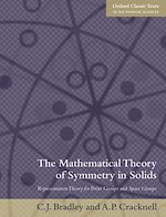 Télécharger le livre :  The Mathematical Theory of Symmetry in Solids