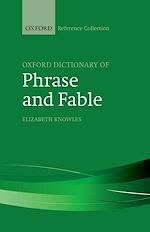 Télécharger le livre :  The Oxford Dictionary of Phrase and Fable
