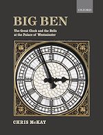 Télécharger le livre :  Big Ben: the Great Clock and the Bells at the Palace of Westminster