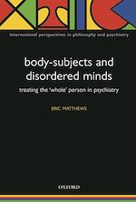 Télécharger le livre :  Body-Subjects and Disordered Minds