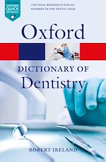Télécharger le livre :  A Dictionary of Dentistry