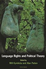 Télécharger le livre :  Language Rights and Political Theory