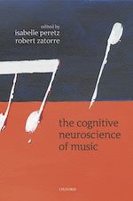 Télécharger le livre :  The Cognitive Neuroscience of Music