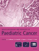 Télécharger le livre :  Molecular Biology and Pathology of Paediatric Cancer