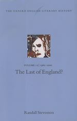 Télécharger le livre :  The Oxford English Literary History: Volume 12: The Last of England?