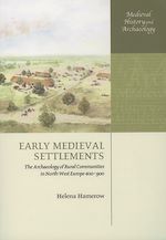 Télécharger le livre :  Early Medieval Settlements