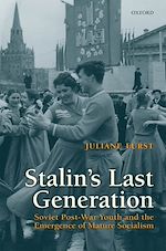 Télécharger le livre :  Stalin's Last Generation