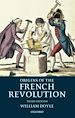 Télécharger le livre :  Origins of the French Revolution