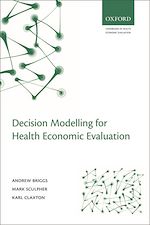 Télécharger le livre :  Decision Modelling for Health Economic Evaluation