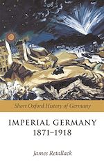 Download this eBook Imperial Germany 1871-1918