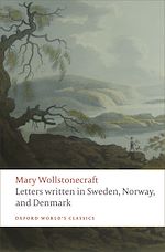 Télécharger le livre :  Letters written in Sweden, Norway, and Denmark