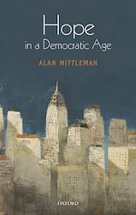 Download this eBook Hope in a Democratic Age