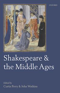 Téléchargez le livre :  Shakespeare and the Middle Ages