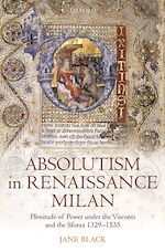 Télécharger le livre :  Absolutism in Renaissance Milan