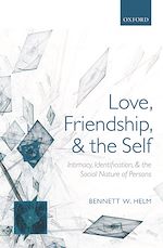 Télécharger le livre :  Love, Friendship, and the Self