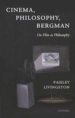 Télécharger le livre :  Cinema, Philosophy, Bergman