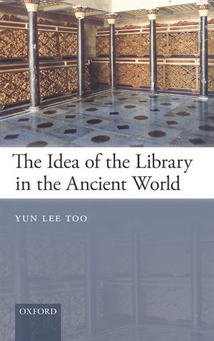 Téléchargez le livre :  The Idea of the Library in the Ancient World