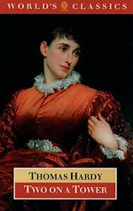 Télécharger le livre :  Oxford World's Classics: Two on a Tower