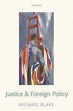 Télécharger le livre :  Justice and Foreign Policy