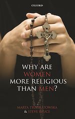 Télécharger le livre :  Why are Women more Religious than Men?