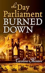 Télécharger le livre :  The Day Parliament Burned Down