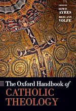 Télécharger le livre :  The Oxford Handbook of Catholic Theology