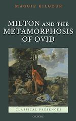 Download this eBook Milton and the Metamorphosis of Ovid
