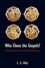Télécharger le livre :  Who Chose the Gospels?