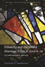 Télécharger le livre :  Ethnicity and the Mixed Marriage Crisis in Ezra 9-10