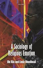 Télécharger le livre :  A Sociology of Religious Emotion
