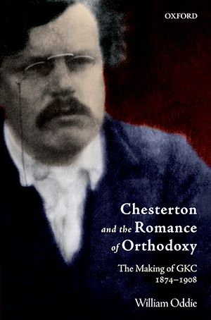 Téléchargez le livre :  Chesterton and the Romance of Orthodoxy